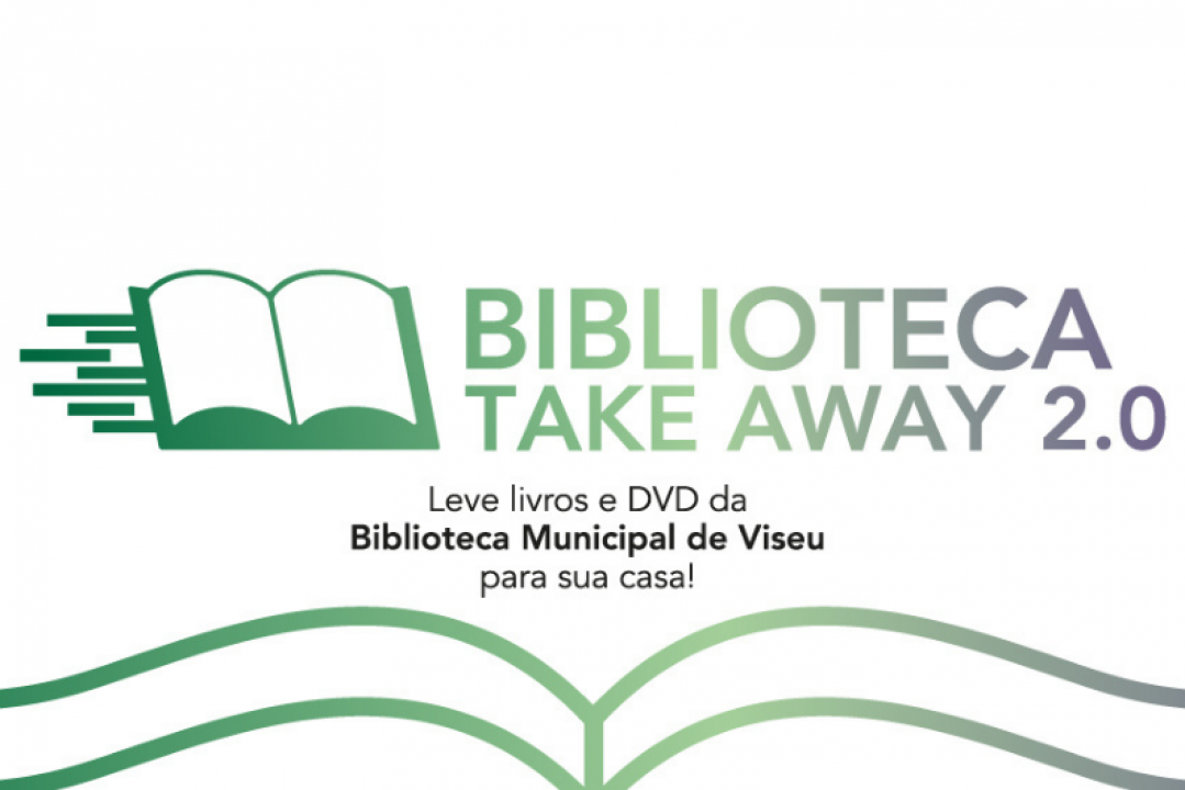 Biblioteca Take Away 2.0 | Viseu