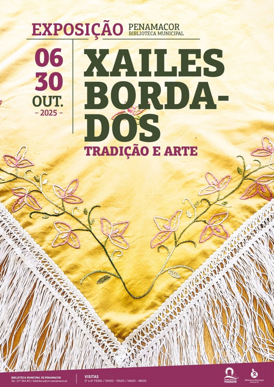 “Xailes Bordados – Tradição e Arte”